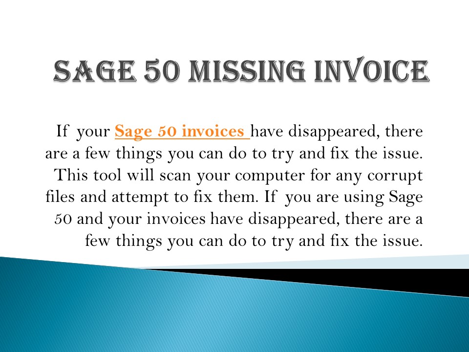 Sage 50 Missing Invoice Causes