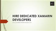 Hire Dedicated Xamarin Developers