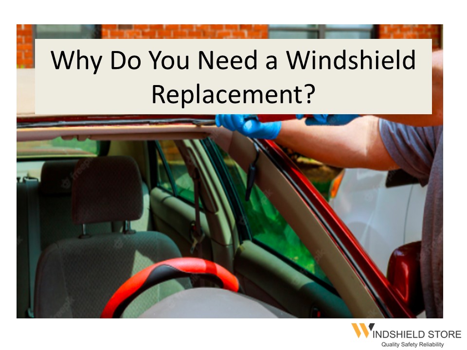 5 Signs you Need Windshield Replacement Immediately