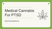 How Medical Marijuana Help Patients with PTSD?