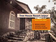 Tree House Resort Jaipur | Weekend Getaways Near Delhi