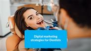 Digital marketing for dentists| BraveLabs