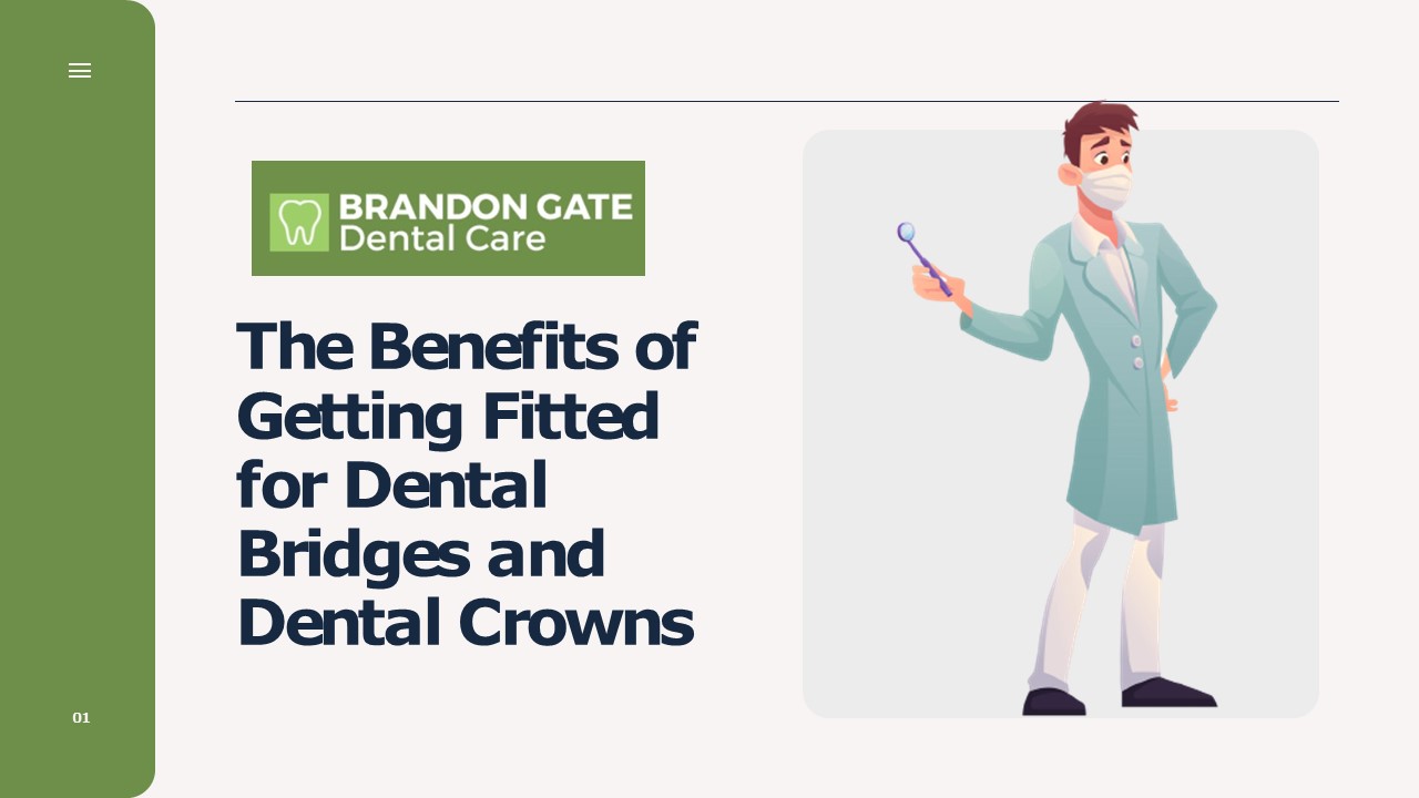 Getting Fitted for Dental Bridges and Dental Crowns
