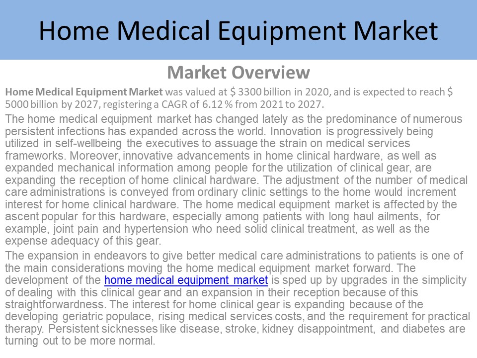 Home Medical Equipment Market