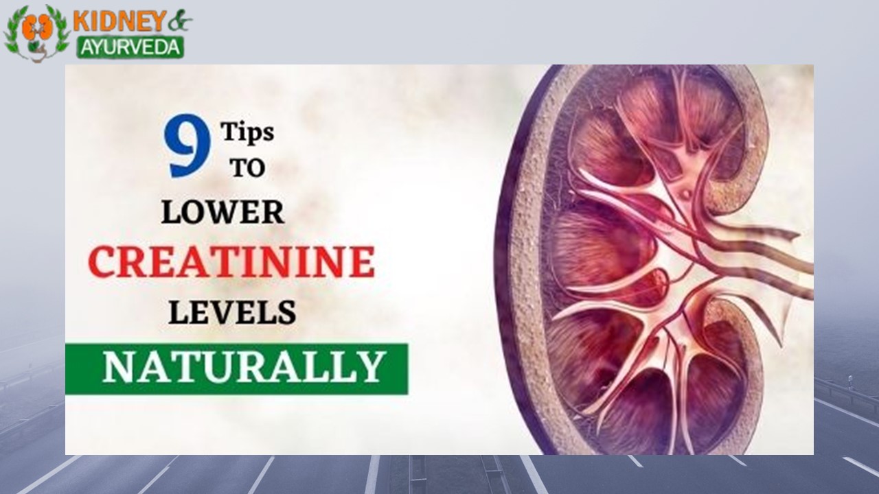 9 Tips to Lower Creatinine Levels Naturally