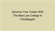 Best Law Colleges In Chhattisgarh