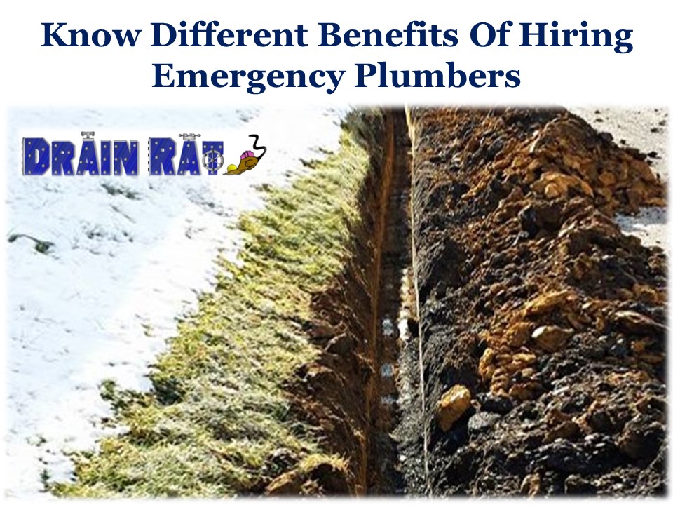 Know Different Benefits Of Hiring Emergency Plumbers