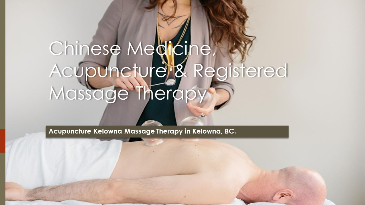 Acupuncture Kelowna Massage Therapy in Kelowna, BC.
