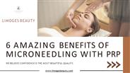 6 BENEFITS OF MICRONEEDLING With PRP
