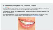 Is Teeth Whitening Safe For Kids And Teens?