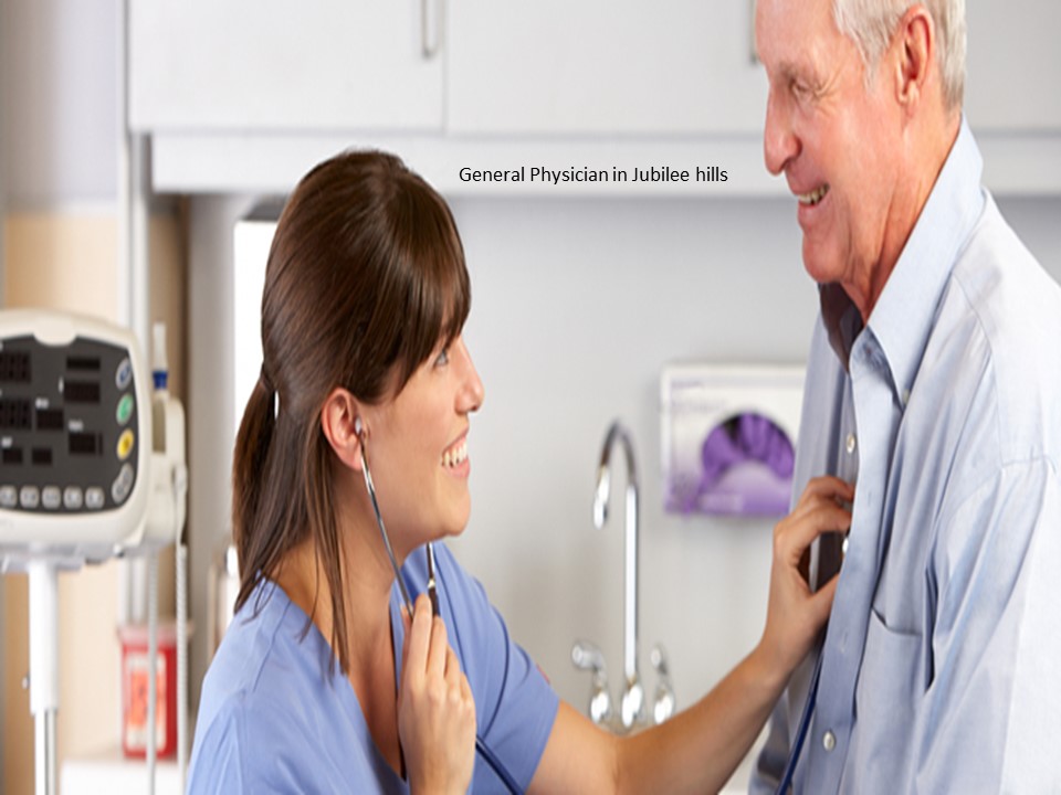 General Physician in Jubilee hills