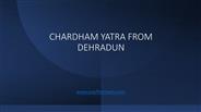 Chardham Yatra From Dehradun