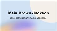 Maia Brown-Jackson - A Results-oriented Professional