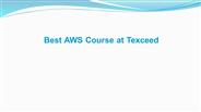 Best AWS Course at Texceed