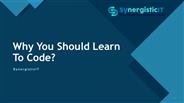 Why you should learn to Code?