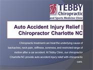 Auto Accident Injury Relief | Chiropractor Charlotte NC