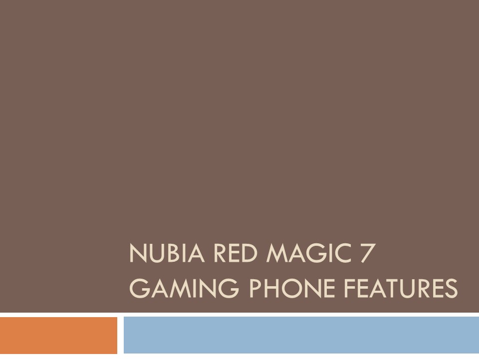 Nubia Red Magic 7 Gaming Phone Features