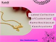 Latest Collection of Customized Name Necklaces at Kaashcustoms