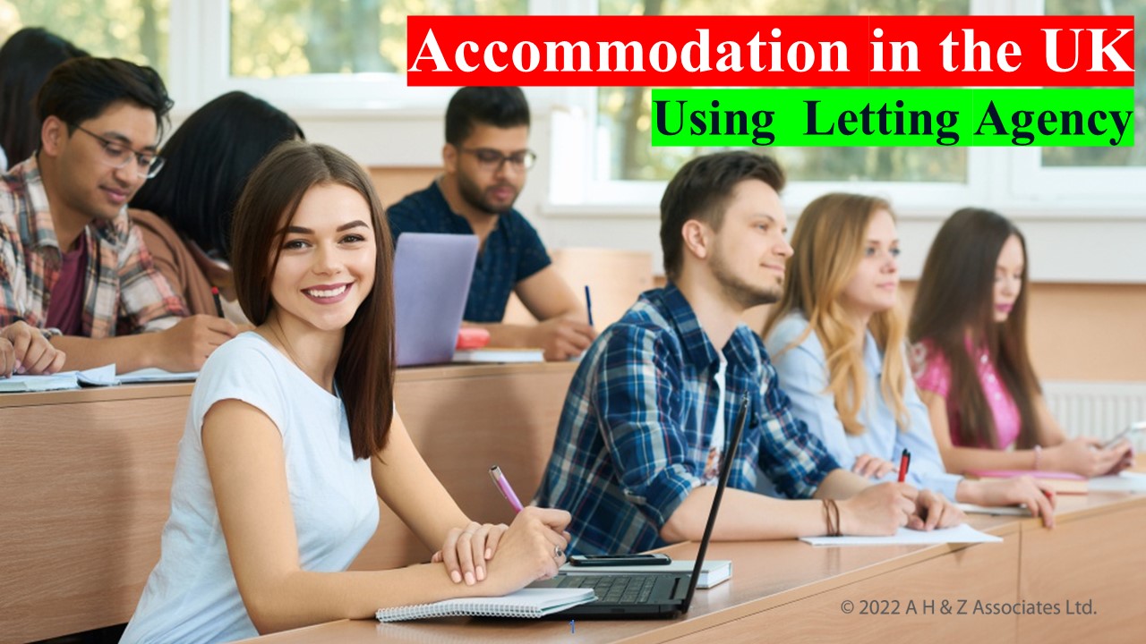 Accommodation in the UK  Using  Letting Agency