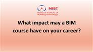 What impact may a BIM course have on your career?