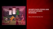 Sports Data Feeds and Fantasy Sports Business