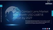 Smart Contact Lens Market Size Worth USD 2,687.8 Million by 2027