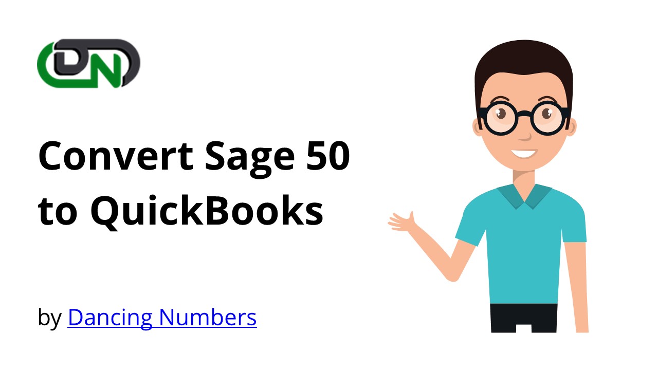 Convert Sage 50 to QuickBooks