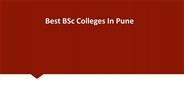 Best BSc Colleges In Pune