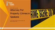Attorney for Property Crimes in Spokane- Noteandkidd