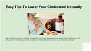 Easy Tips To Lower Your Cholesterol Naturally