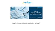 How To Increase Collection And Reduce AR Days?