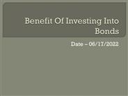 Benefits of Investing into Bonds
