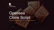 Opensea Clone - Key to Your NFT Business