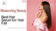 Best Hair Serum for Hair Fall