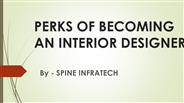 Perks of Becoming in Interior Designer