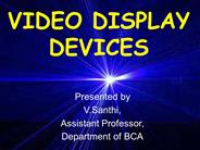 Computer Graphics Video Display Devices