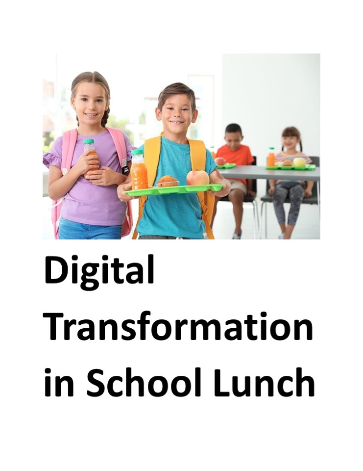 Digital Transformation in School Lunch