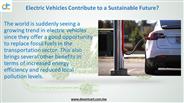 Electric Vehicles Contribute to a Sustainable Future?