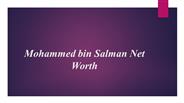 Mohammed bin Salman Net Worth
