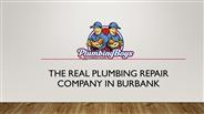 Explore The Experienced Plumber in Burbank