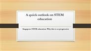 A quick outlook on STEM education and enrichment