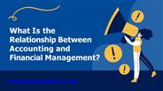 What Is the Relationship Between Accounting and Financial Management