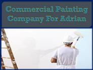 Commercial Painting Company For Adrian