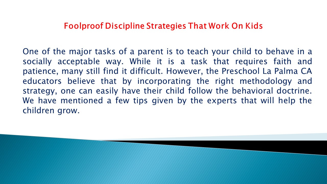 Foolproof Discipline Strategies That Work On Kids
