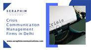 Crisis Communication Management Firms in Delhi