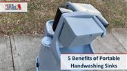 5 Benefits of Portable Handwashing Sinks