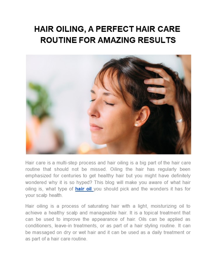 Hair Oiling: A Perfect Hair Care Routine