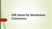 Gift Ideas for Namkaran Ceremony