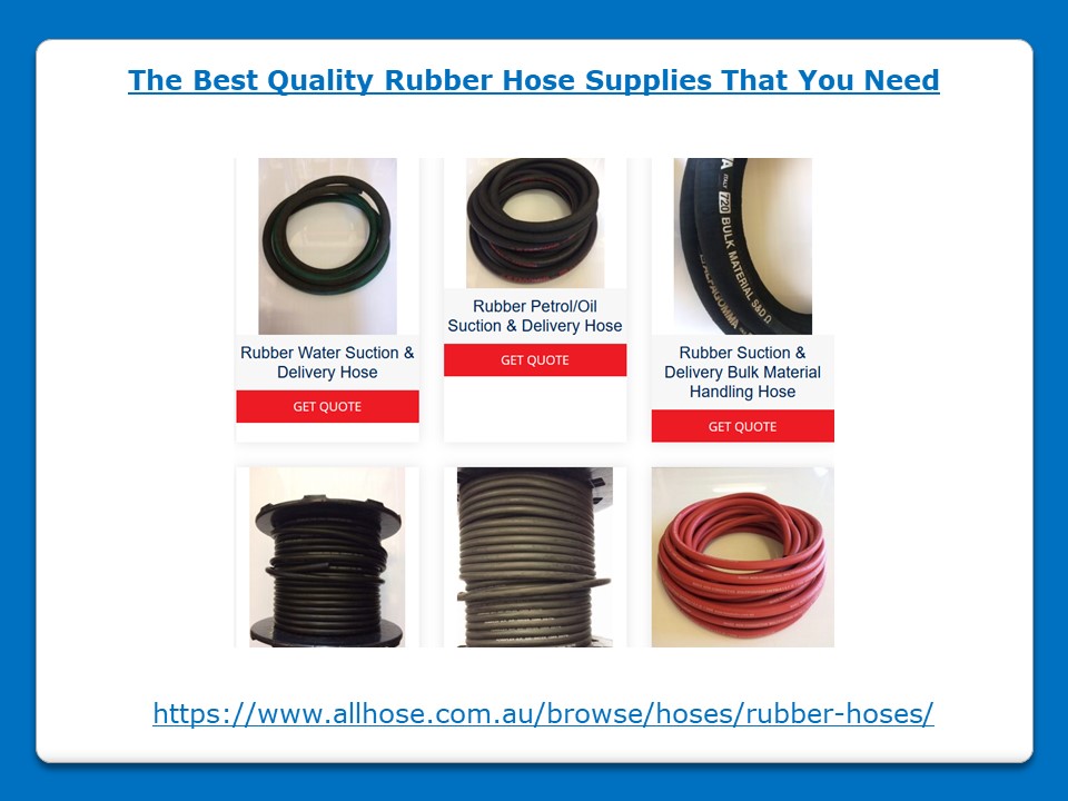 The Best Quality Rubber Hose Supplies That You Need