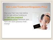 Hair Loss Treatment Singapore Price